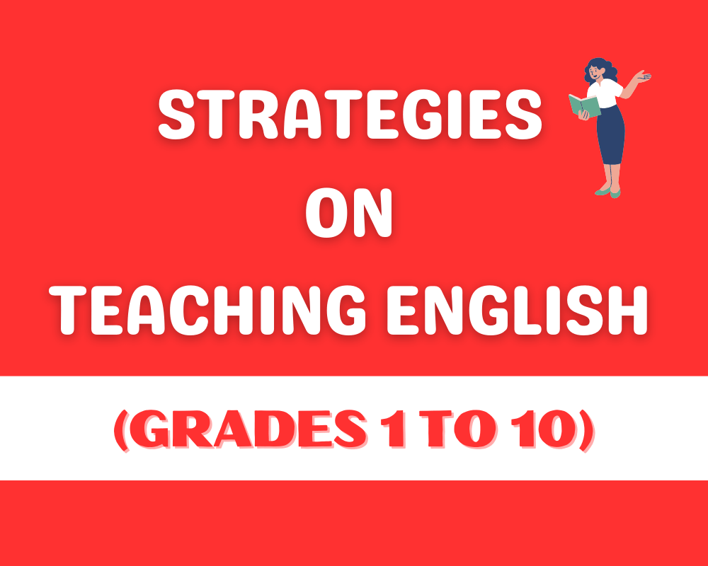 Strategies on Teaching English to Grades 1 to 10 - Mindsprings Courses